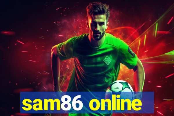 sam86 online