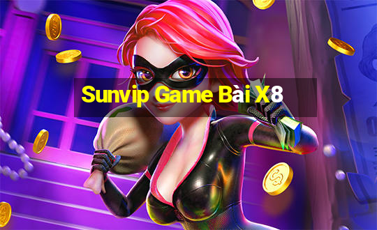 Sunvip Game Bài X8