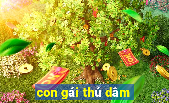 con gái thủ dâm