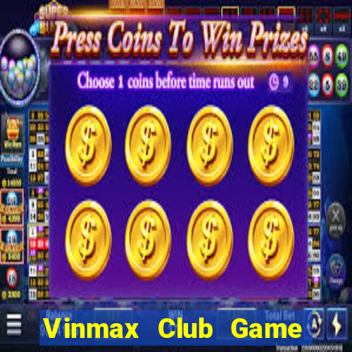 Vinmax Club Game Bài Qq