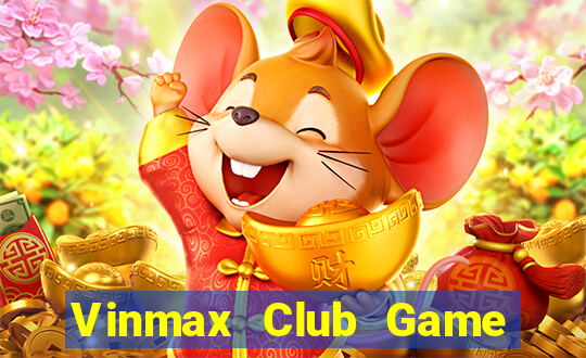 Vinmax Club Game Bài Qq