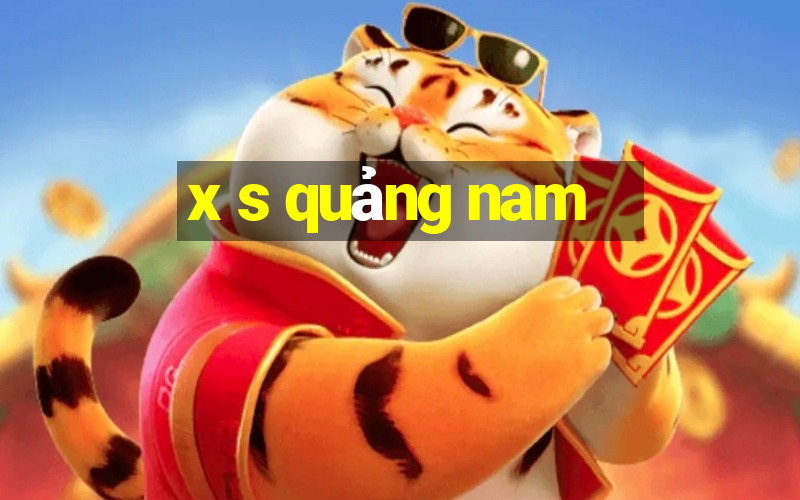 x s quảng nam