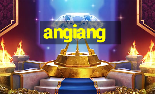 angiang