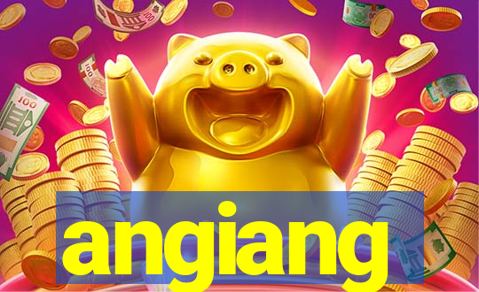 angiang