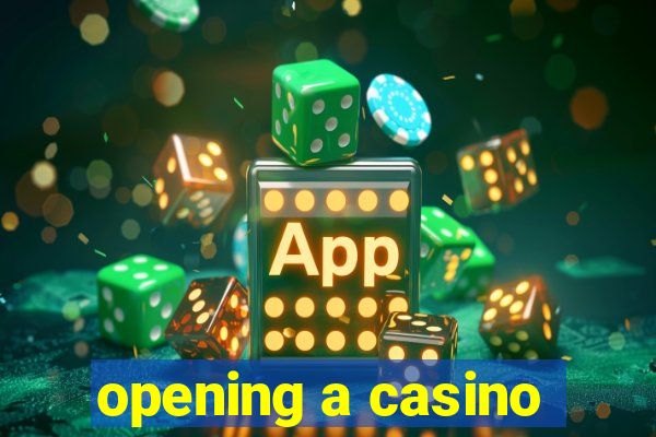 opening a casino