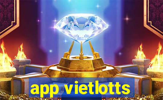 app vietlotts