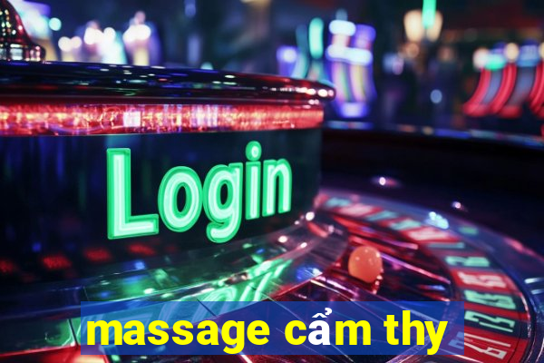 massage cẩm thy