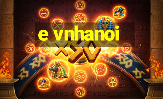 e vnhanoi