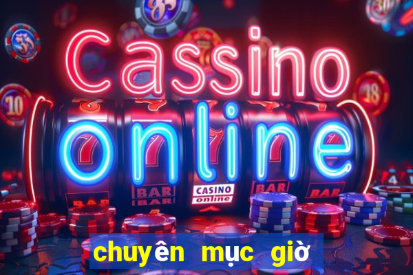 chuyên mục giờ vàng chốt số