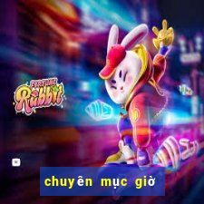 chuyên mục giờ vàng chốt số