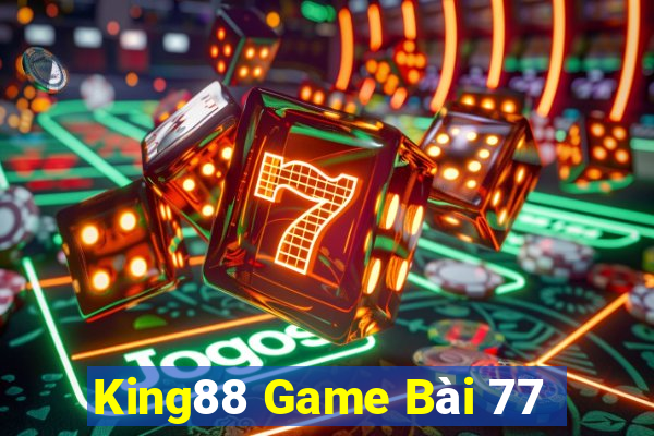 King88 Game Bài 77