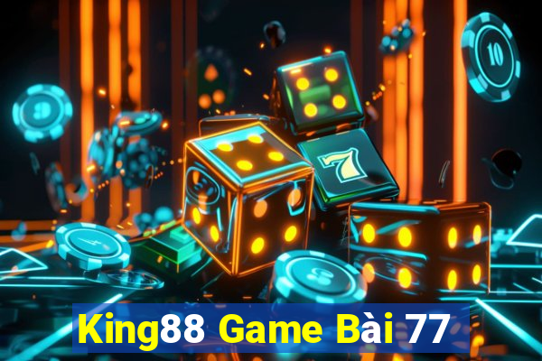 King88 Game Bài 77