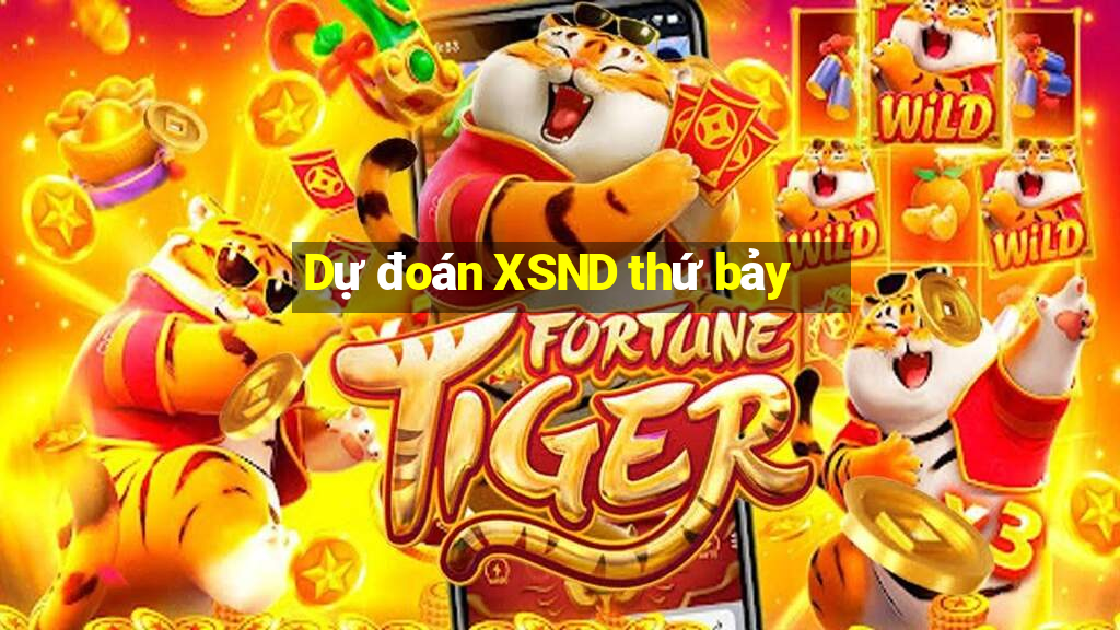 Dự đoán XSND thứ bảy