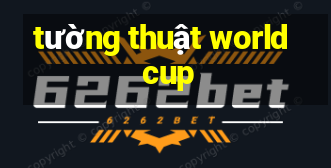 tường thuật world cup