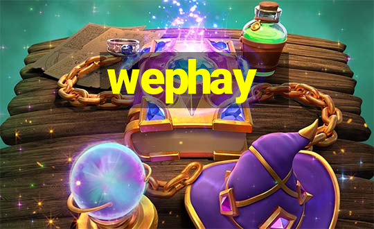 wephay