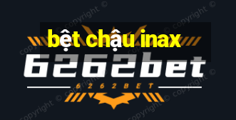 bệt chậu inax