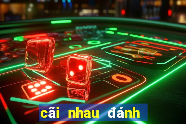 cãi nhau đánh số gì