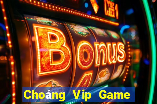 Choáng Vip Game Bài Online Uy Tín