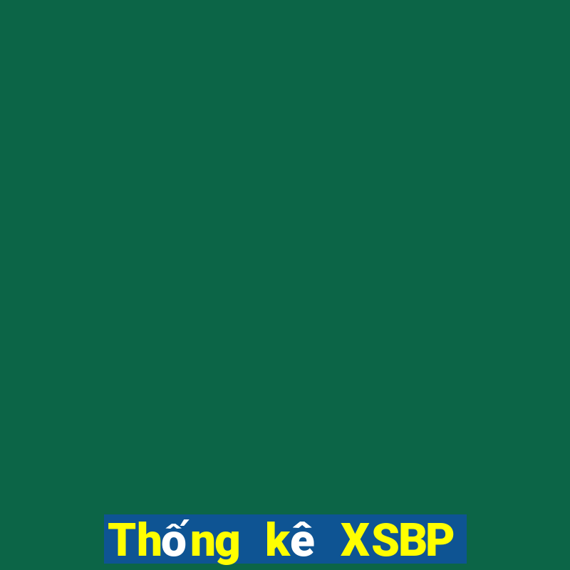 Thống kê XSBP ngày 10