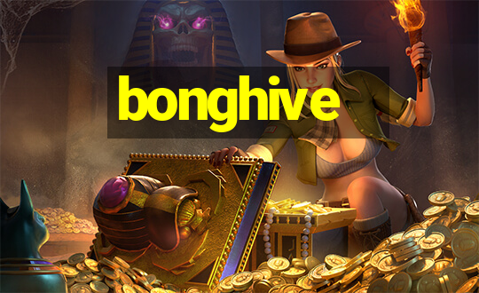 bonghive