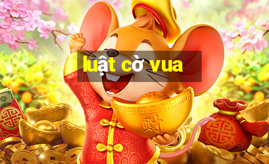 luật cờ vua