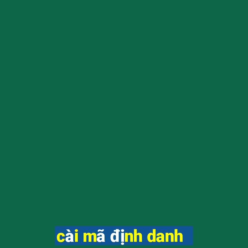 cài mã định danh