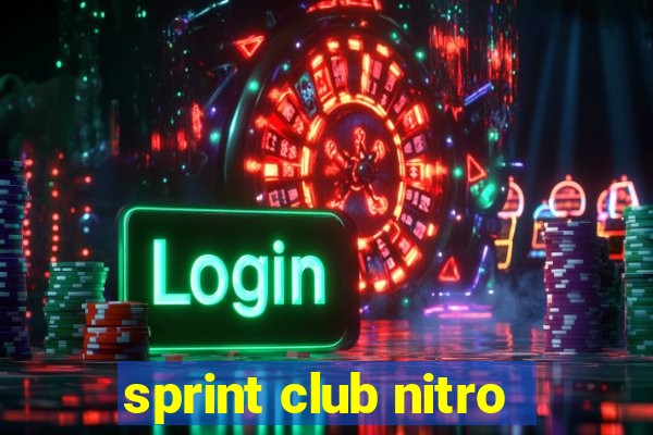 sprint club nitro