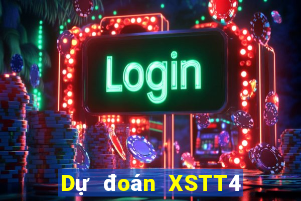 Dự đoán XSTT4 thứ hai