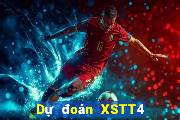 Dự đoán XSTT4 thứ hai