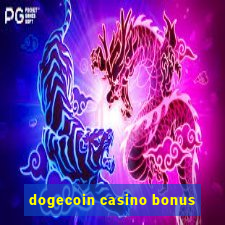 dogecoin casino bonus