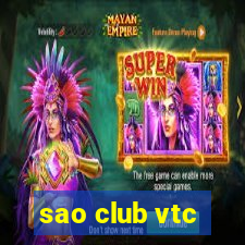 sao club vtc