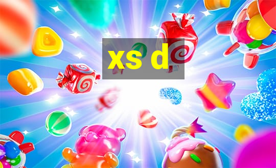 xs d