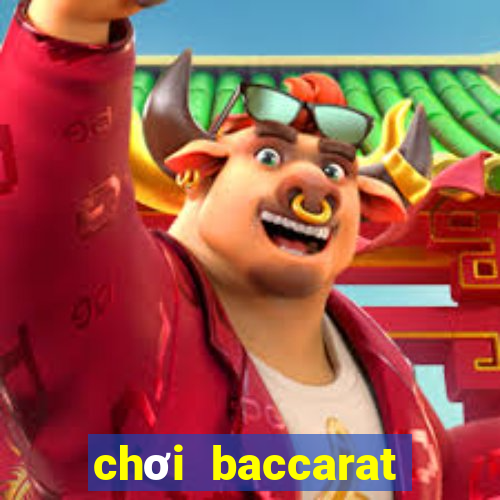 chơi baccarat lừa đảo