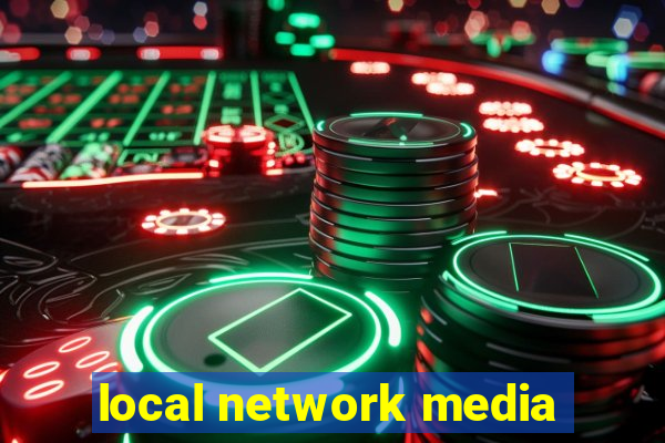 local network media