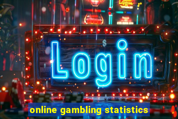 online gambling statistics