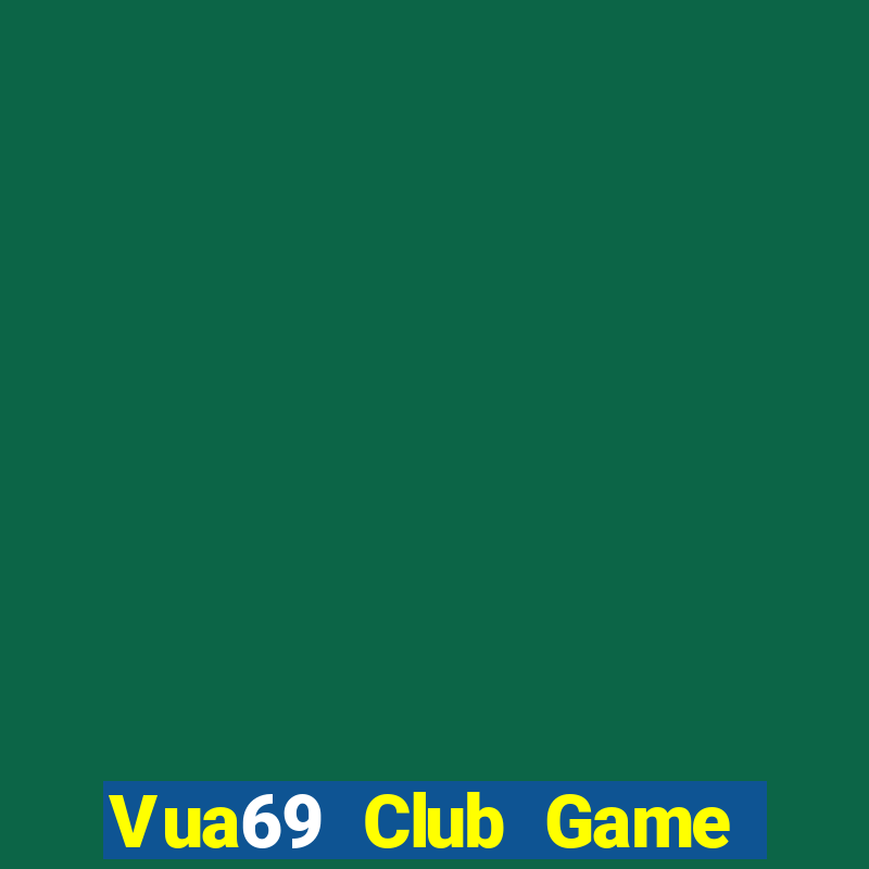 Vua69 Club Game Bài Las Vegas