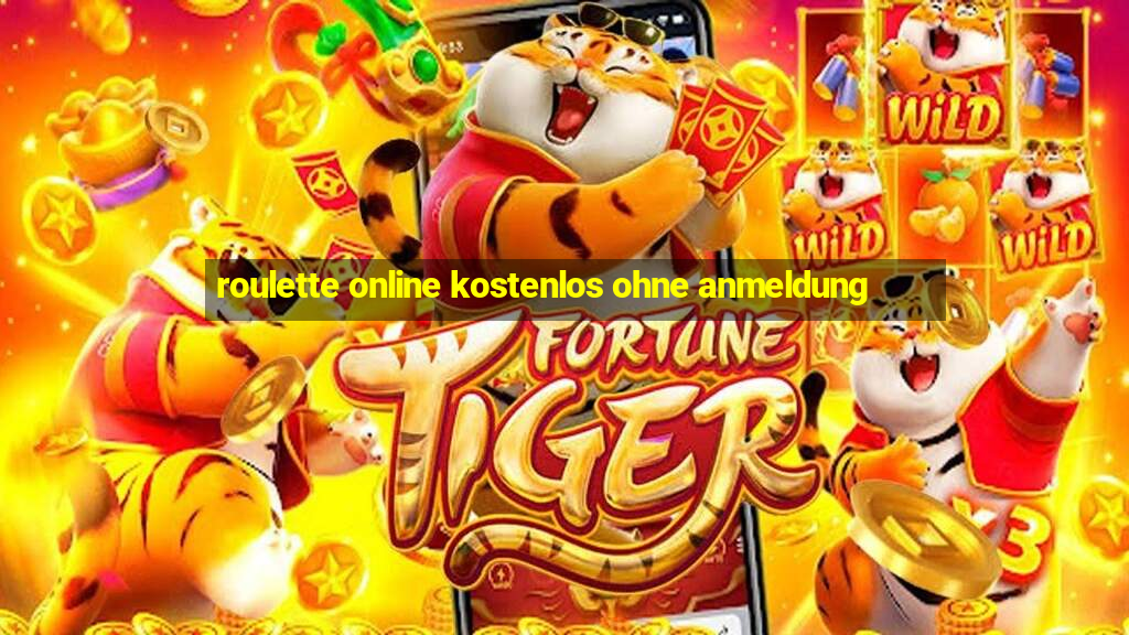 roulette online kostenlos ohne anmeldung