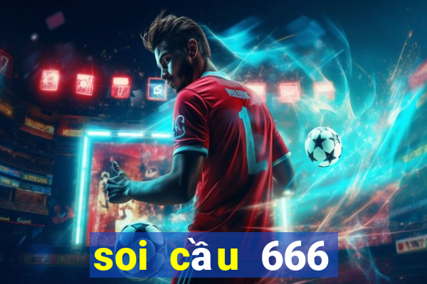 soi cầu 666 ngày 29 tháng 11