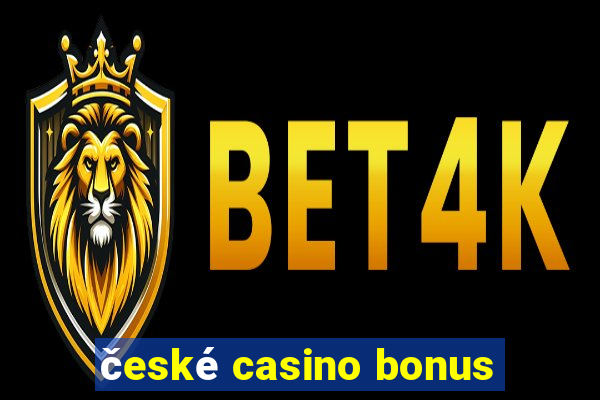 české casino bonus