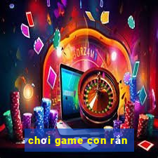 chơi game con rắn