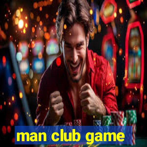 man club game