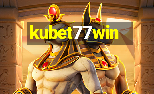 kubet77win