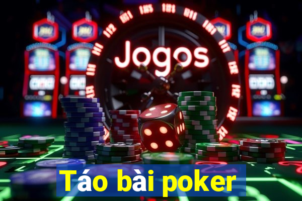 Táo bài poker