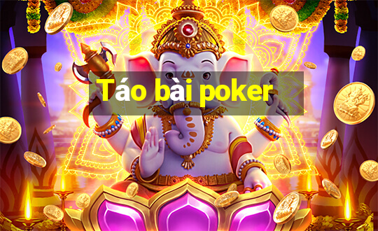 Táo bài poker