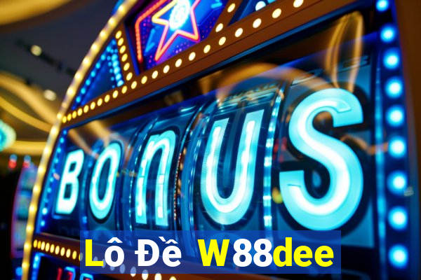 Lô Đề W88dee