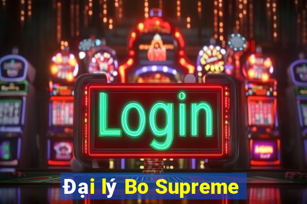 Đại lý Bo Supreme