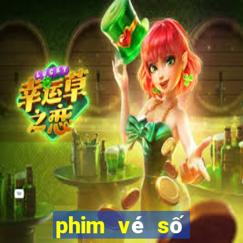 phim vé số độc đắc