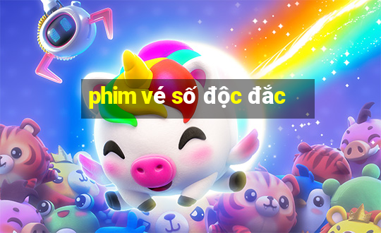 phim vé số độc đắc