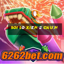 soi lô xiên 2 chuẩn