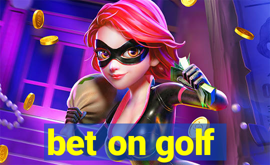 bet on golf